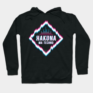 Hakuna Ma Techno Trippy EDM Festival Hardstyle Hoodie